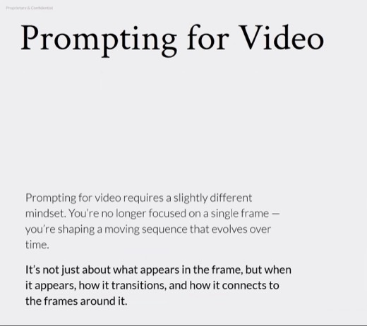 Slide "Prompting for Video": "Be clear and specific", "Use visual language", "Provide context"