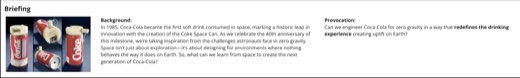 A briefing slide referencing the 1985 Coca-Cola Space Can, posing the provocation of engineering Coca-Cola for zero gravity, with three archival photos of the can.
